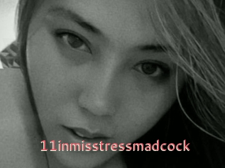 11inmisstressmadcock