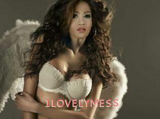 1LOVELYMESS