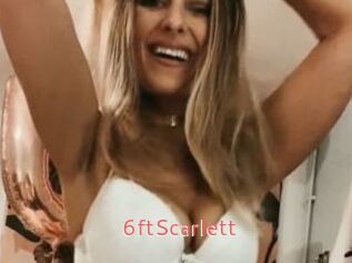 6ftScarlett