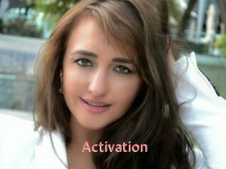 Activation