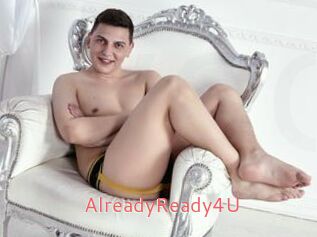 AlreadyReady4U