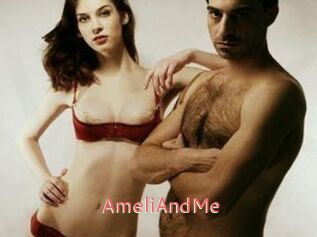 AmeliAndMe