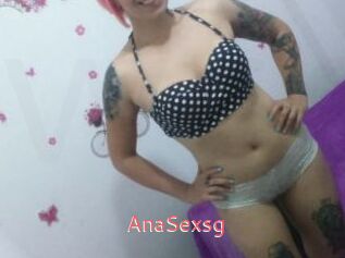 AnaSexsg