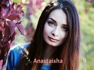 Anastaisha