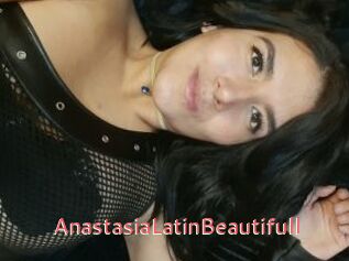 AnastasiaLatinBeautifull