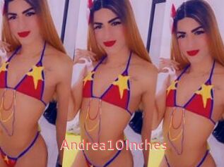 Andrea10Inches