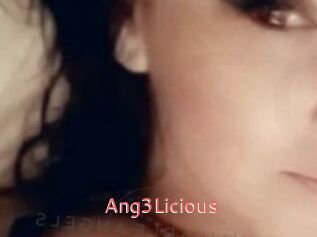 Ang3Licious