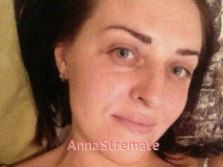 AnnaStremate