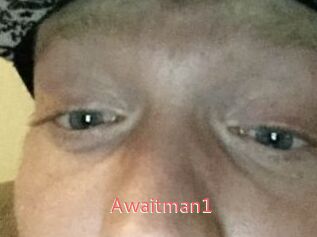 Awaitman1