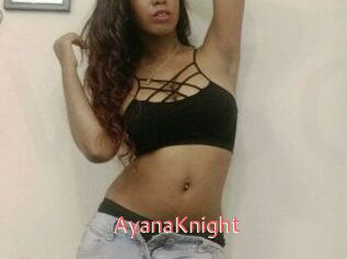 AyanaKnight