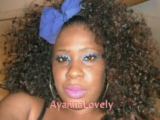 AyannaLovely