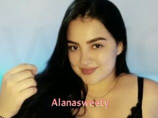 Alanasweety