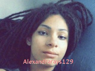 Alexandrarays129