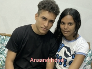 Anaandjhose
