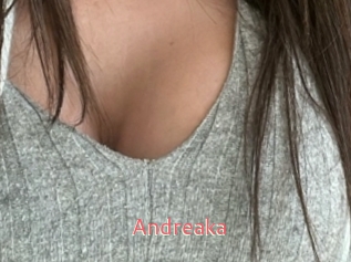 Andreaka