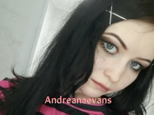 andreanaevans Webcam Sexe Direct