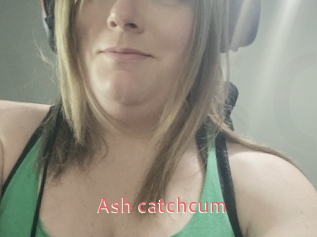 Ash_catchcum