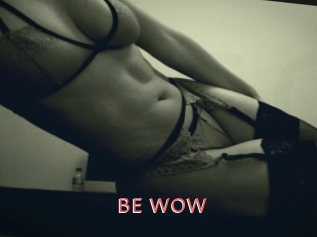 BE_WOW