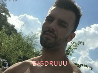 BIGDRUUU