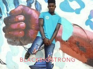 BLACKBIGSTRONG