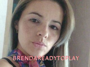 BRENDAREADYTOPLAY