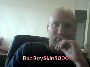 BadBoySkin5000