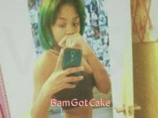 BamGotCake