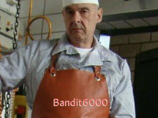 Bandit6000