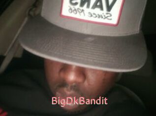 BigDkBandit