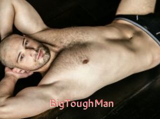 BigToughMan