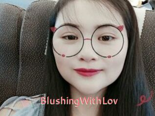 BlushingWithLov