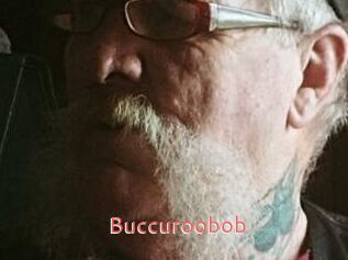 Buccuroobob