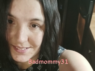 Badmommy31