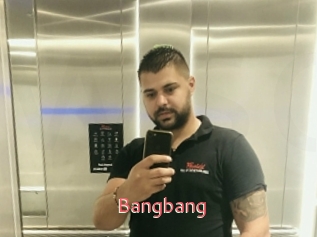Bangbang