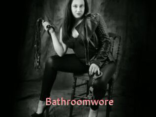 Bathroomwore