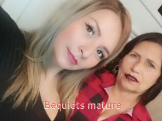 Bequiets_mature