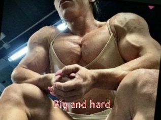 Big_and_hard