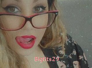 Bigtits29