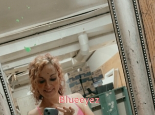 Blueeyez