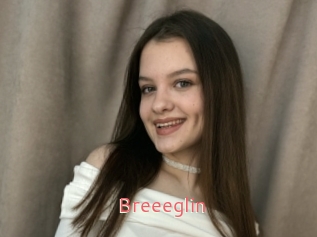 Breeeglin