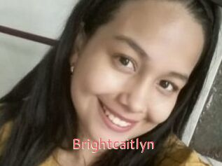 Brightcaitlyn