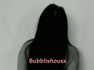 Bubblishousx