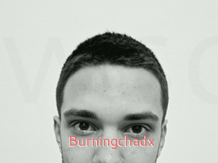 Burningchadx