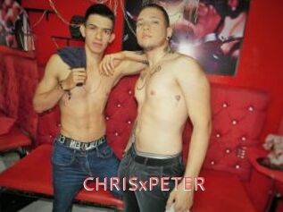 CHRISxPETER
