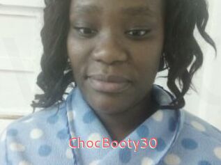 ChocBooty30