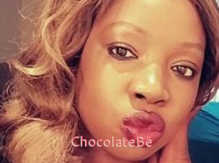ChocolateBe