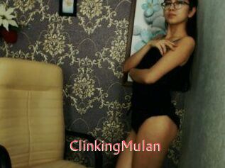 ClinkingMulan