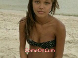 ComeOnCum