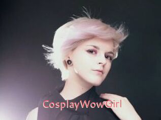 CosplayWowGirl