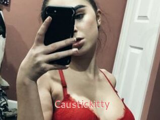 Caustickitty
